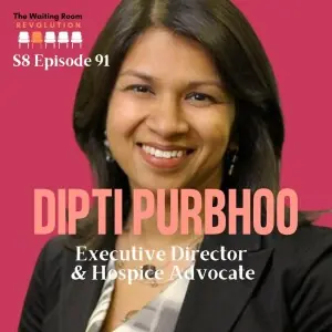 Listen to Dipti Purbhoo, our executive director, on The Waiting Room Revolution podcast. 